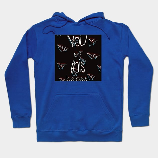 You got this Hoodie by TANKRUTT